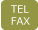 TEL and FAX